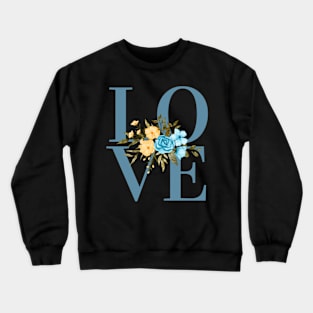 Love, Valentine's Day, Romance, Romantic Floral Botanical Crewneck Sweatshirt